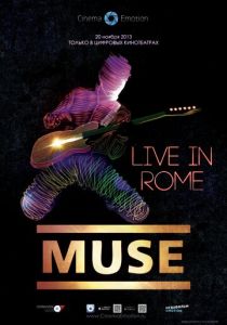Muse - Концерт на Олимпийском стадионе в Риме / Muse - Live in Rome